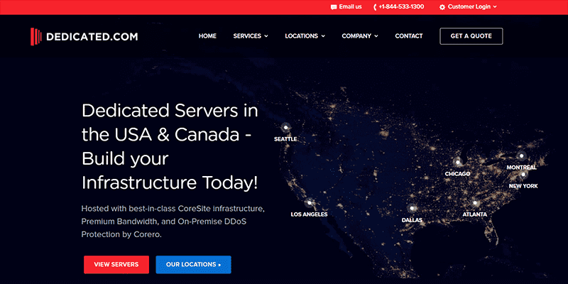 Dedicated Servers in the USA & Canada - Build your Infrastructure Today!