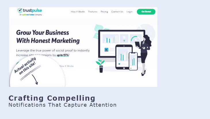 Crafting​ Compelling Notifications That Capture Attention